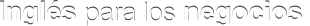 cursos ingles negocios